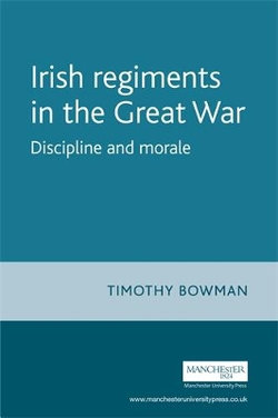 The Irish Regiments in the Great War