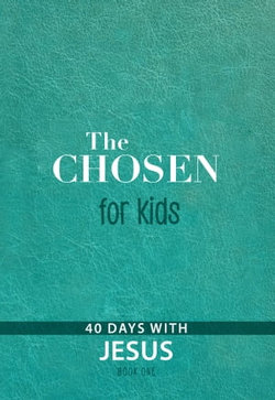 The Chosen for Kids – Book One