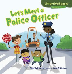 Let's Meet a Police Officer