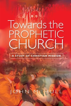 Towards the Prophetic Church