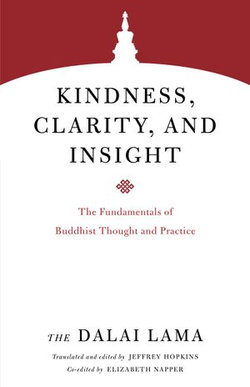 Kindness, Clarity, and Insight