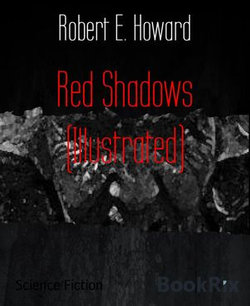 Red Shadows (Illustrated)