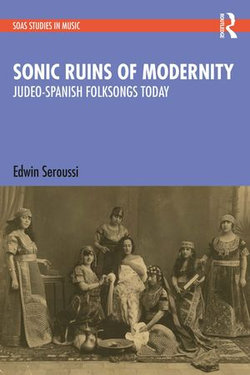 Sonic Ruins of Modernity