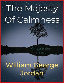 The Majesty Of Calmness