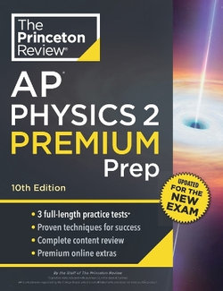 Princeton Review AP Physics 2 Premium Prep, 10th Edition