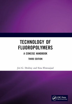 Technology of Fluoropolymers