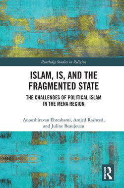 Islam, IS and the Fragmented State