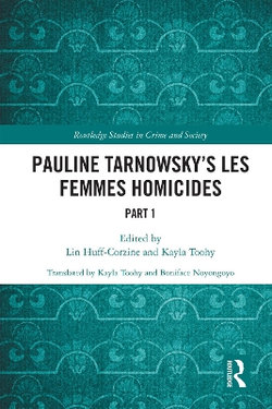 Pauline Tarnowsky's Les Femmes Homicides