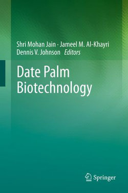 Date Palm Biotechnology