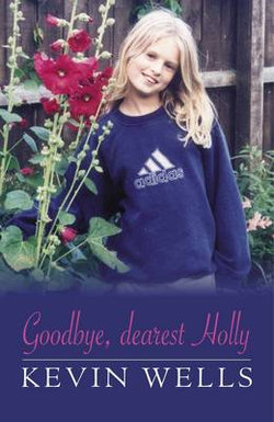 Goodbye Dearest Holly