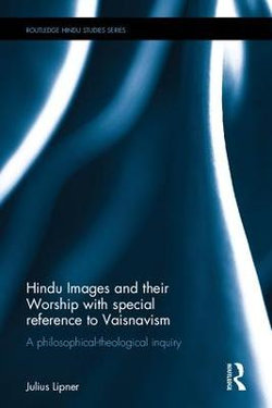 Hindu Images and their Worship with special reference to Vaisnavism