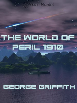 The World of Peril 1910