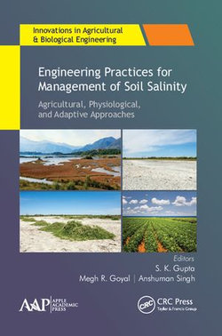 Engineering Practices for Management of Soil Salinity