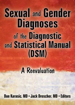 Sexual and Gender Diagnoses of the Diagnostic and Statistical Manual (DSM)