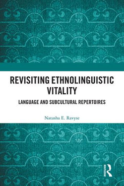 Revisiting Ethnolinguistic Vitality