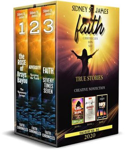 The Faith Chronicles: Books 1 - 3: An Anthology