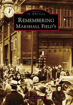 Remembering Marshall Field's