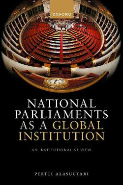 National Parliaments As a Global Institution