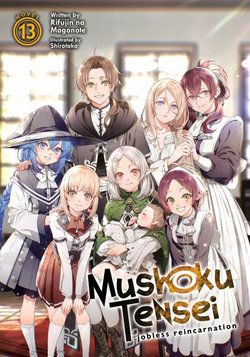 Mushoku Tensei: Jobless Reincarnation (Light Novel) Vol. 25