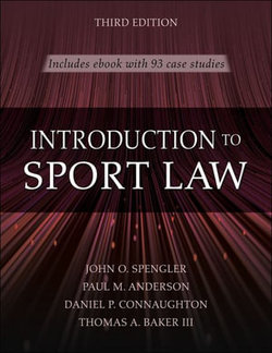 Introduction to Sport Law with Case Studies in Sport Law