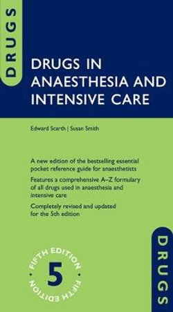 Drugs in Anaesthesia and Intensive Care