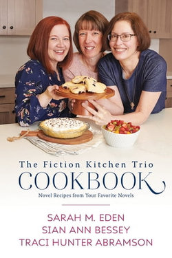 The Fiction Kitchen Trio Cookbook