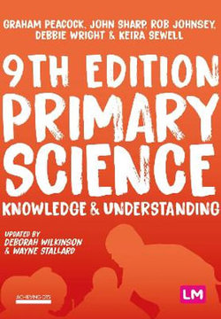 Primary Science: Knowledge and Understanding