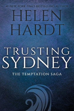 The Temptation Saga : Trusting Sydney 