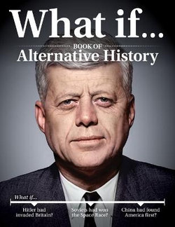 What If... Book of Alternative History