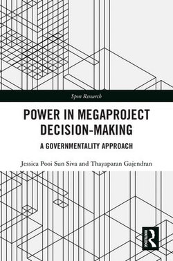 Power in Megaproject Decision-making