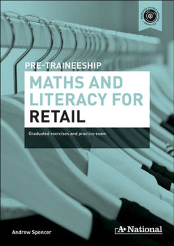 A+ National Pre-traineeship Maths and Literacy for Retail