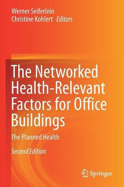 The Networked Health-Relevant Factors for Office Buildings