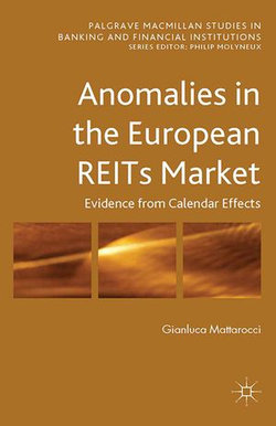 Anomalies in the European REITs Market