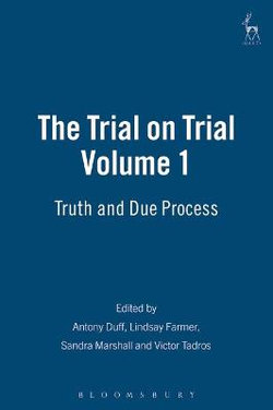 The Trial on Trial: Volume 1