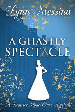 A Ghastly Spectacle