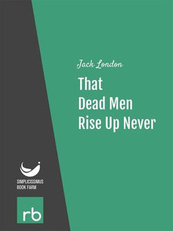 That Dead Men Rise Up Never (Audio-eBook)