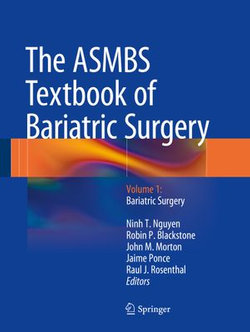 The ASMBS Textbook of Bariatric Surgery