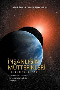 &#304;nsanl&#305;&#287;&#305;n Mu&#776;ttefikleri Birinci Kitap