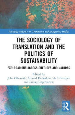 The Sociology of Translation and the Politics of Sustainability