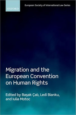 Migration and the European Convention on Human Rights