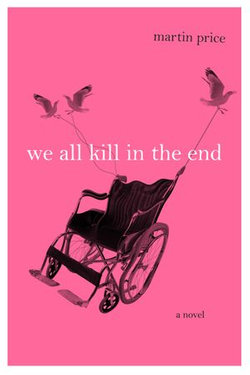 We all Kill in the End