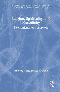 Religion, Spirituality, and Masculinity