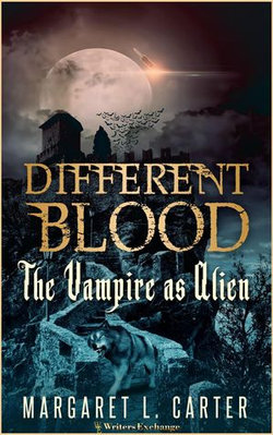 Different Blood: The Vampire as Alien