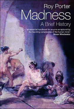 Madness:A Brief History