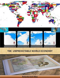 The Unpredictable World Economy