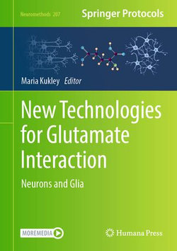 New Technologies for Glutamate Interaction