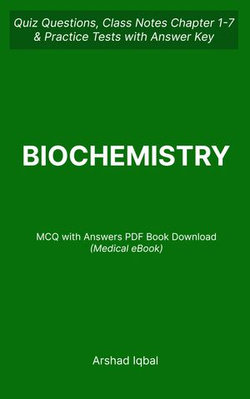 Biochemistry MCQ (PDF) Questions and Answers | Medical Biochemistry MCQs e-Book Download