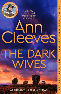 The Dark Wives: A Vera Stanhope Novel 11