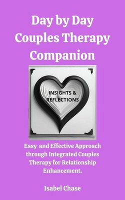 Day by Day Couples Therapy Companion