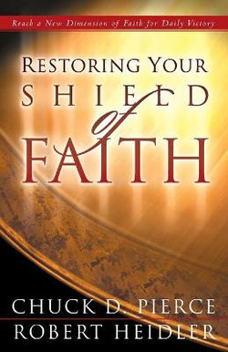 Restoring Your Shield of Faith